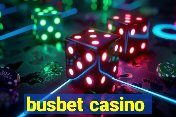 busbet casino